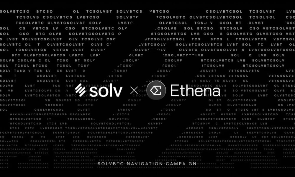 Solv Protocol Integrates with Ethena to Unlock the Yield Potential of Bitcoin-Based Assets