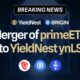 YieldNest and Origin Announce Merger of PrimeETH with ynLSD